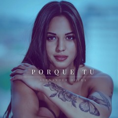 Alexander Hotra - Porque Tu