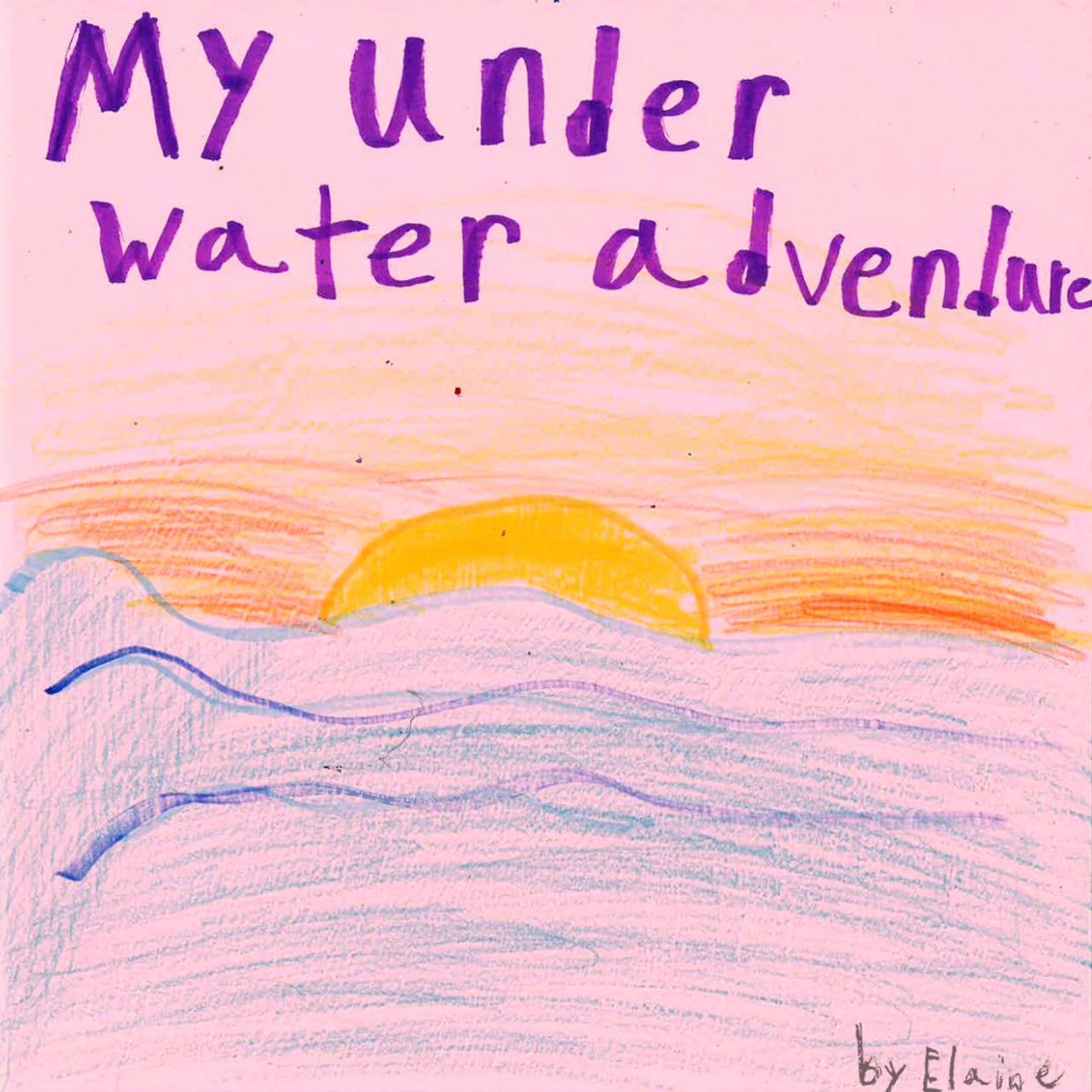 My Underwater Adventure by Elaine episode artwork