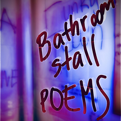 Stream Bathroom Stall Poems (DEMO) by Aaron Jelínek Listen online for