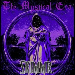 The Mystical Era