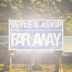 Veyle & Red Josli - Far Away (Original)