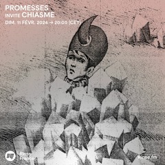 Promesses invite chiasme - 11 Février 2024