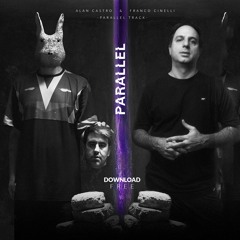Alan Castro & Franco Cinelli - Parallel Track (Free Download)