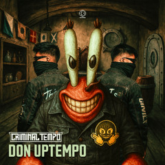 Criminal Tempo - Don Uptempo