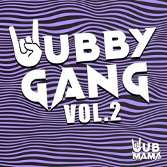 WubbyGang Vol. 2