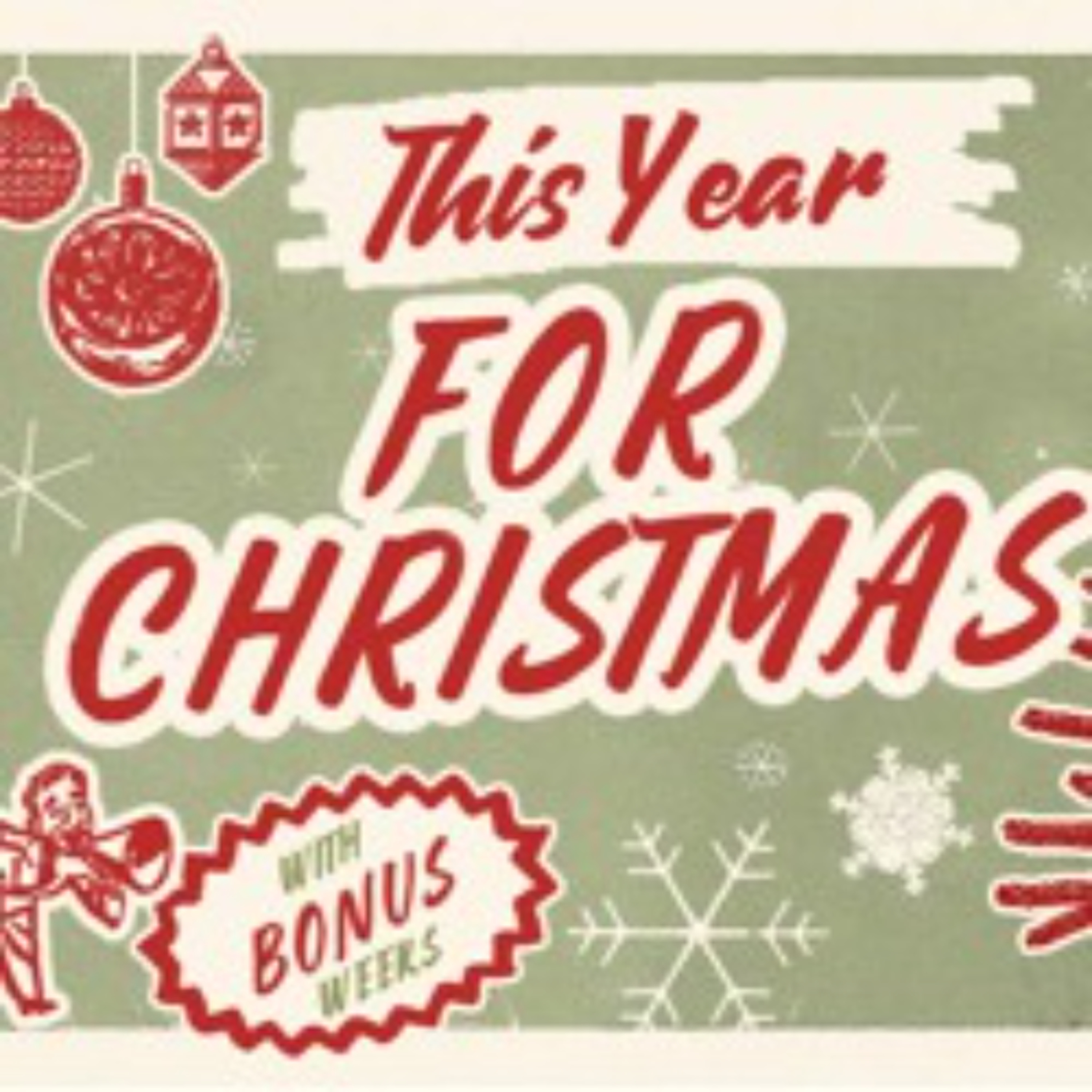 THIS YEAR FOR XMAS 4 OF 4 h episode artwork