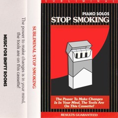 𝕤𝕦𝕓𝕝𝕚𝕞𝕚𝕟𝕒𝕝 𝙎𝙏𝙊𝙋 𝙎𝙈𝙊𝙆𝙄𝙉𝙂 ᴄᴀꜱꜱᴇᴛᴛᴇ 🚭🛑 piano solos 𝘦𝘥𝘪𝘵