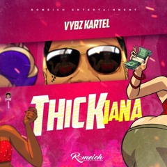 Thickiana [Remix By Dj Yoko] - Vybz Kartel