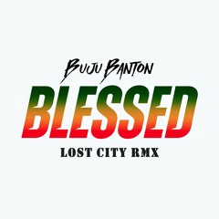 Buju Banton - Blessed (Lost City Remix)[Liondub FREE Download]