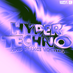 Hypertechno & Trance Vocals - Full Demo (Sample Pack)