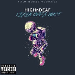 VIBIN OFF A JWETT - HIGHnDEAF