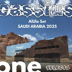 CASSiUS ONE - AlUla Inspired Set- Saudi Arabia April 04 2025