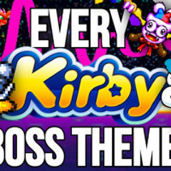 Ultimate Kirby Boss Medley (Every Song is Here Remix) by FredtheMontyMole