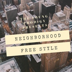 Neighbourhood Free Style