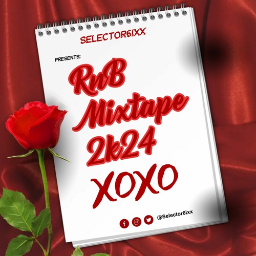 RNB Mixtape 2k24 (Selector 6ixx)