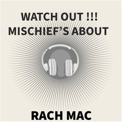 Watch out !!! Mischief's about.mp3