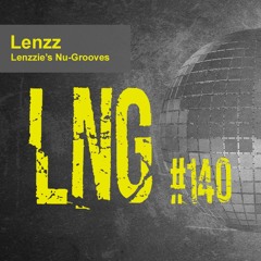 #140 Lenzzie's Nu-Grooves