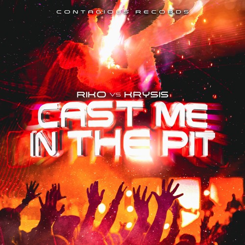 [CR0222] Riko Vs Krysis - Cast Me In The Pit (OUT NOW)