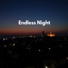 Endless Night