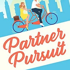 %( Partner Pursuit, a feel-good women's fiction with romance, New York Friendship Book 1# %Read