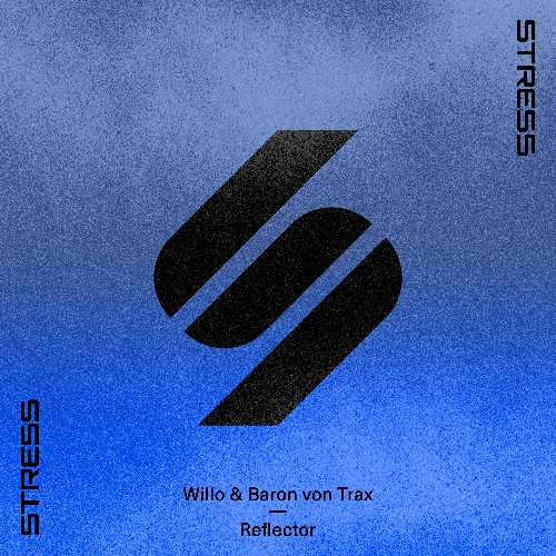 Artwork for the song Willo, Baron Von Trax - Reflector by Willo on Next Sound