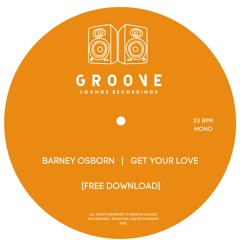 Get Your Love [Free Download]