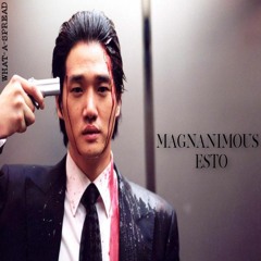 Magnanimous Esto