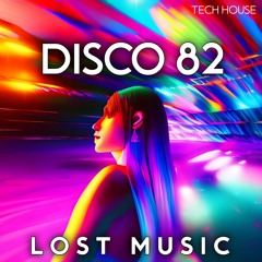 Disco 82 -LOST MUSIC.