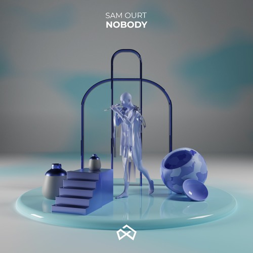 Sam Ourt - Nobody [OUT NOW]