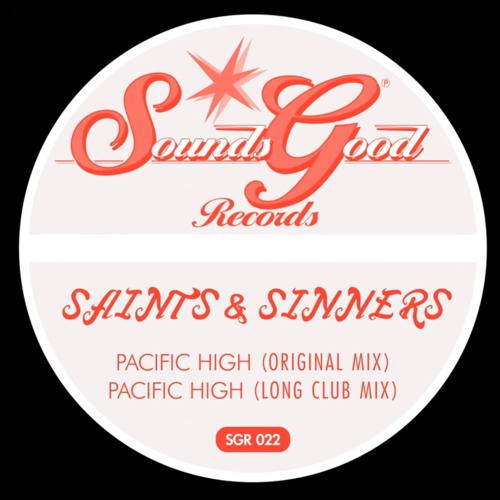 Pacific High - Saints & Sinners
