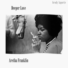aretha franklin - deeper love (brock remix)