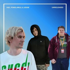 XQC, Pokelawls, Jesse - Out Of My Brain [Unreleased]