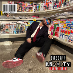 Doechii - Anxiety (Ramyen Remix)