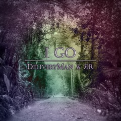 DeliveryMan & RR - I Go