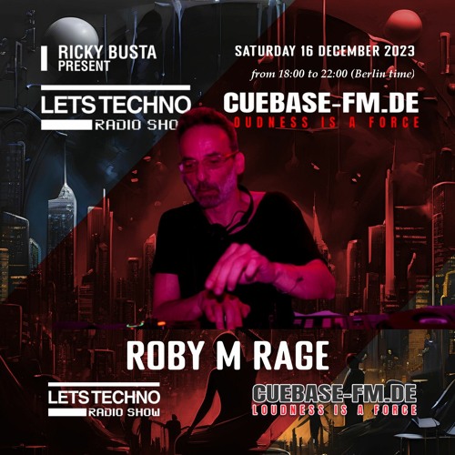 ROBY M RAGE - LST radio show December 2023
