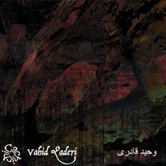 ♥ ۱۳ Vahid Qaderi وحید قادری