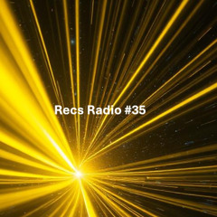 Recs Radio #35 - Melodic House & Techno Mix