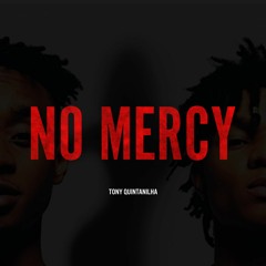 NO MERCY