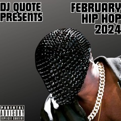 February Hip Hop 2024 Mixtape