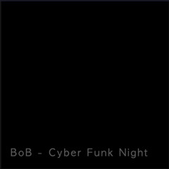 Cyber Funk Night