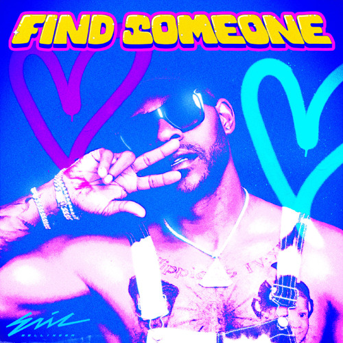 Eric Bellinger - Find Someone