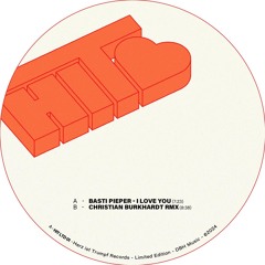 Basti Pieper I Love You Christian Burkhardt Remix