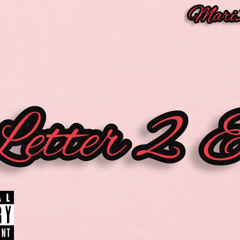 Letter 2 U (prod by Yojay)