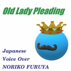 Acting as an Old Lady Pleading---Japanese /Senior
