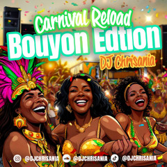 Carnival Reload Bouyon Edition 2025 - DJ Chrisania (1T1, Gwada G, Faithii, Slyme Hoyss, BRG Hollywood)