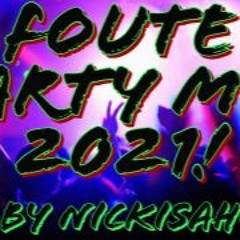 Foute Party Mix 2021 By NickIsAhG