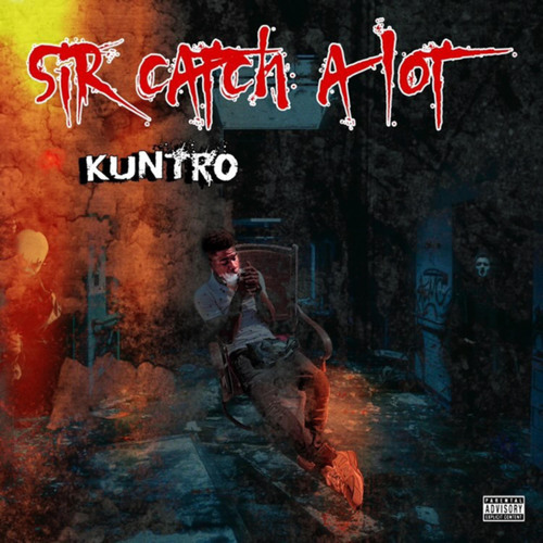 Stream Kuntro | Listen to Sir Catch Ep playlist for free on SoundCloud