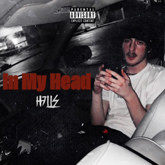 H7LLS - In My Head Remix