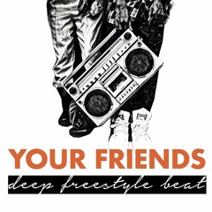 YOUR FRIENDS (Rap Beat Instrumental) (royalaudiotunes.com)