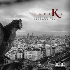 Tariki [ Prod By Shadmehr NY ]